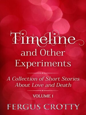 cover image of Timeline and Other Experiments, Volume 1